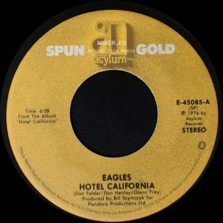 Eagles - Hotel California / New Kid In Town side A