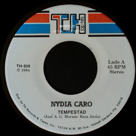 Nydia Caro - Tempestad / Dimelo, Tu side A