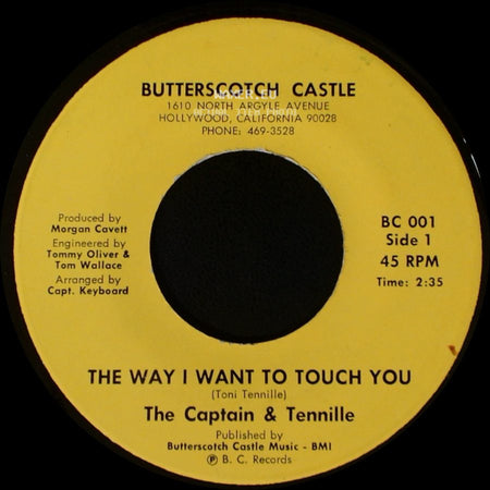 The Captain & Tennille - The Way I Want To Touch You / Disney Girls side A