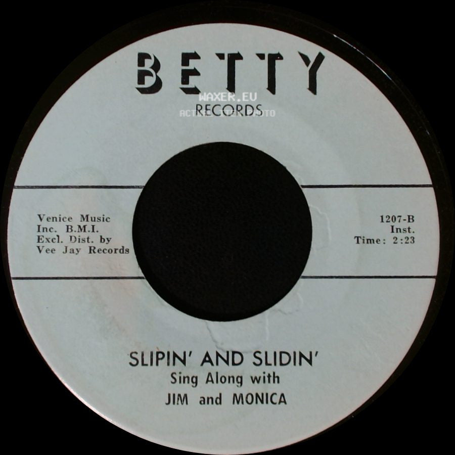 Jim And Monica - Slipin' And Slidin' / Slipin' And Slidin' side B