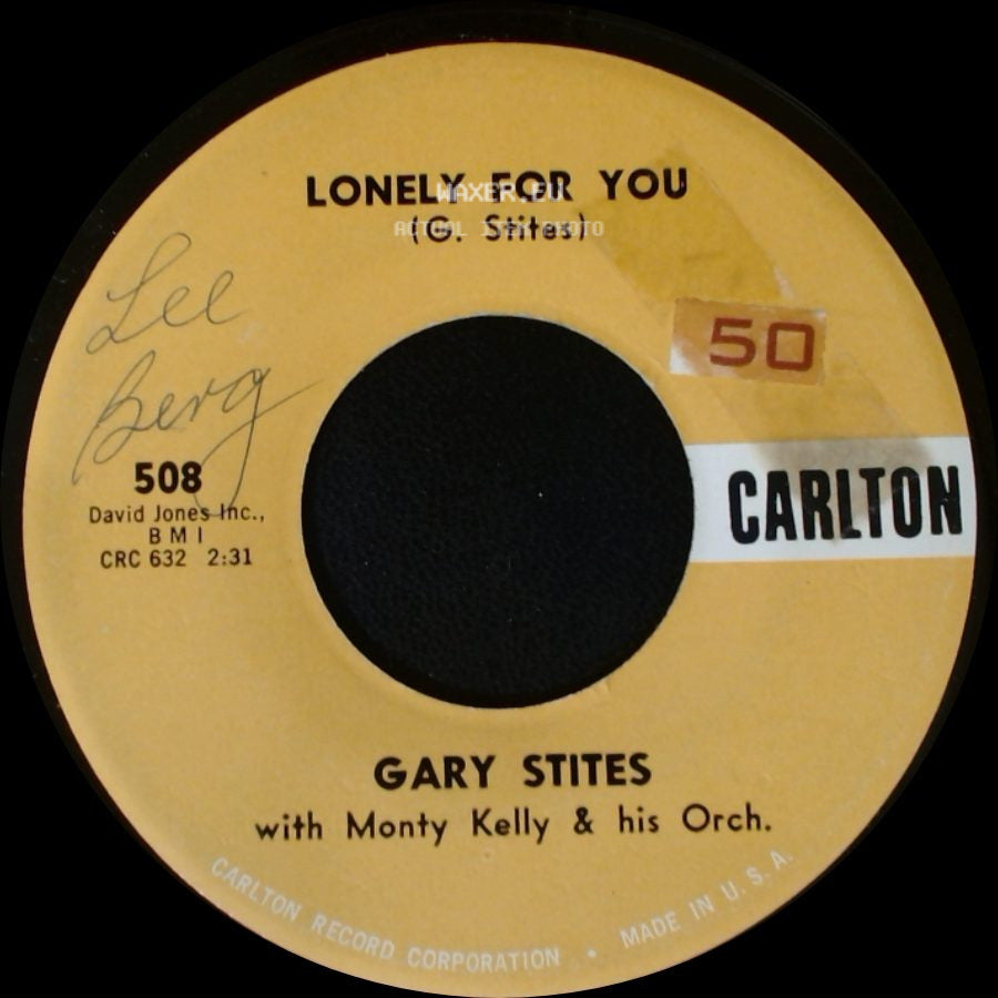 Gary Stites / Gary Stites With Monty Kelly & His Orch. - Lonely For You / Shine That Ring side A