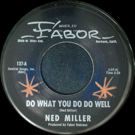 Ned Miller - Do What You Do Do Well / Dusty Guitar side A