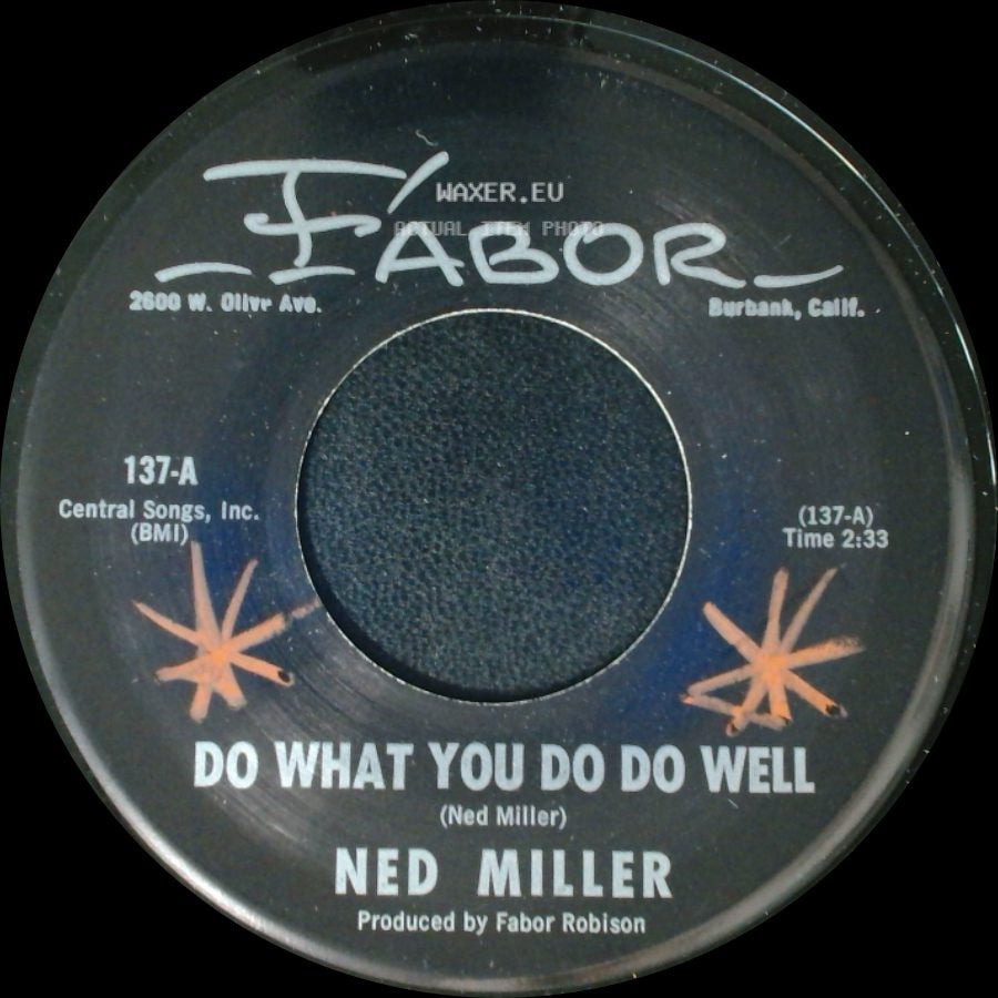 Ned Miller - Do What You Do Do Well / Dusty Guitar side A