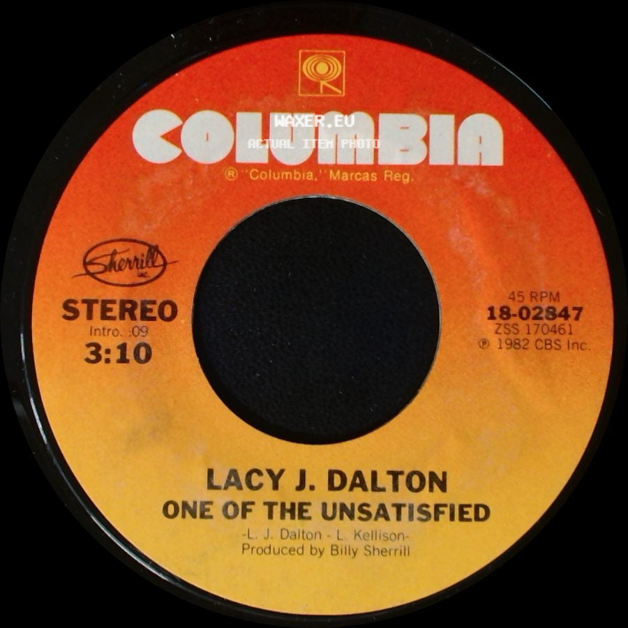 Lacy J. Dalton - One Of The Unsatisfied / Slow Down side A