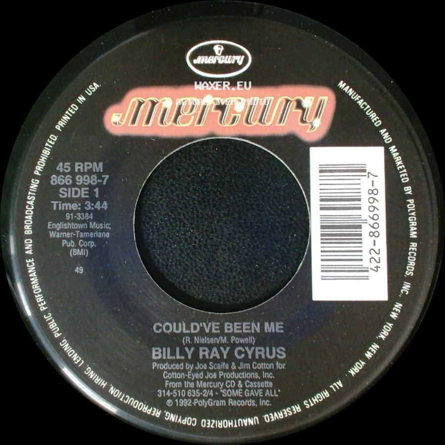 Billy Ray Cyrus - Could've Been Me / I'm So Miserable side A