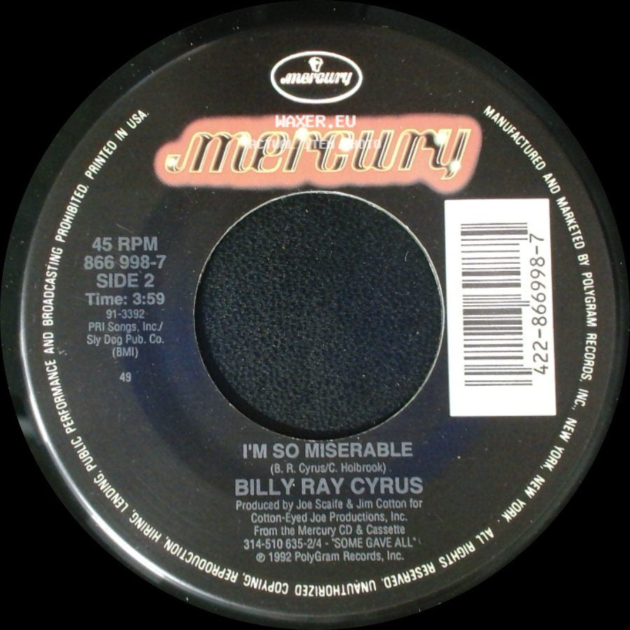 Billy Ray Cyrus - Could've Been Me / I'm So Miserable side B