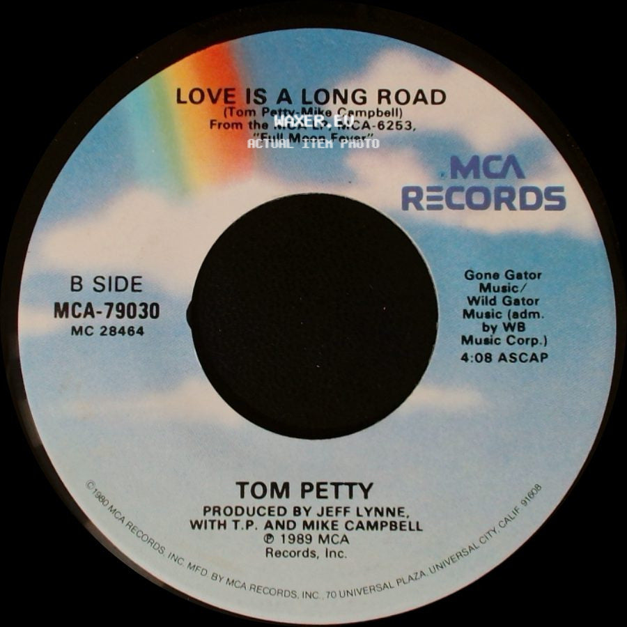 Tom Petty - Yer So Bad / Love Is A Long Road side B