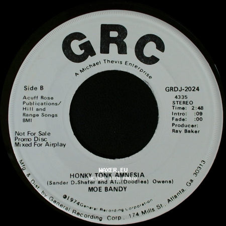 Moe Bandy - Honky Tonk Amnesia / Honky Tonk Amnesia side B