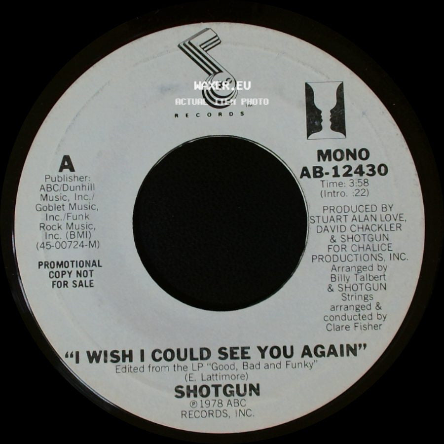 Shotgun - I Wish I Could See You Again / I Wish I Could See You Again side B