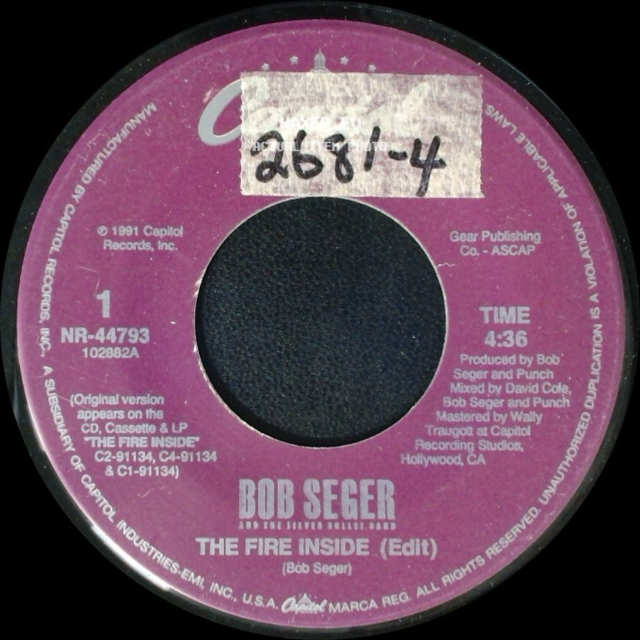 Bob Seger And The Silver Bullet Band - The Fire Inside (Edit) / New Coat Of Paint side A