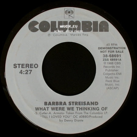 Barbra Streisand - What Were We Thinking Of / What Were We Thinking Of side A
