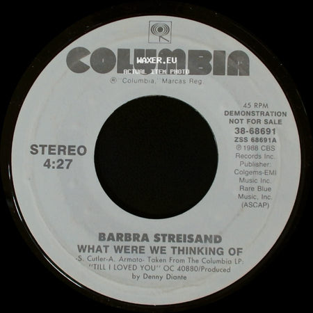 Barbra Streisand - What Were We Thinking Of / What Were We Thinking Of side B