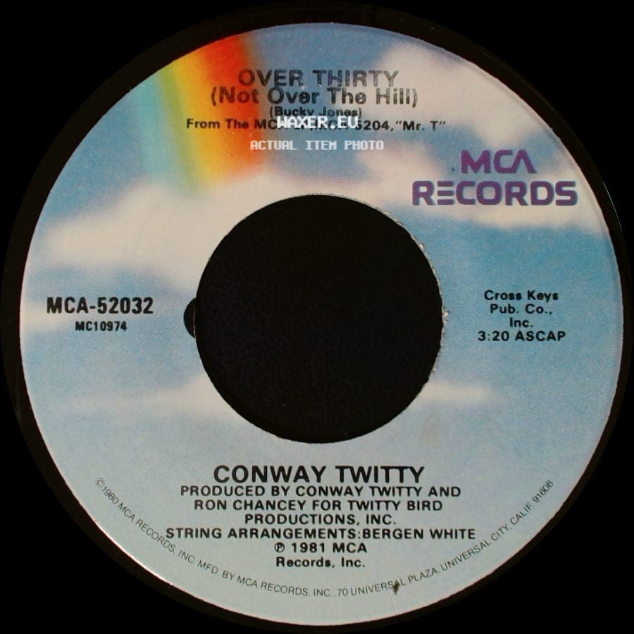 Conway Twitty - Over Thirty (Not Over The Hill) / Love Salvation side A