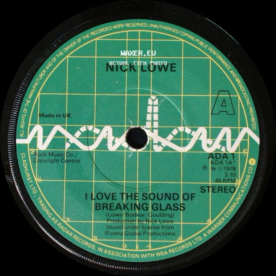 Nick Lowe With Rockpile / Nick Lowe - They Called It Rock / I Love The Sound Of Breaking Glass side B
