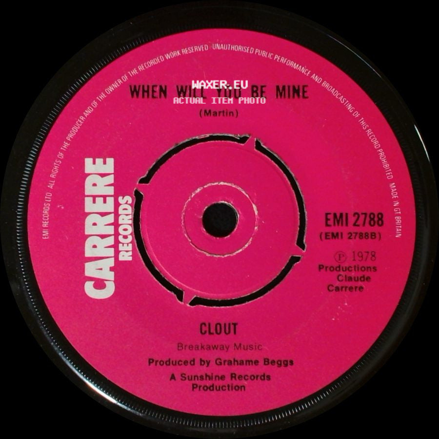Clout - When Will You Be Mine / Substitute side A