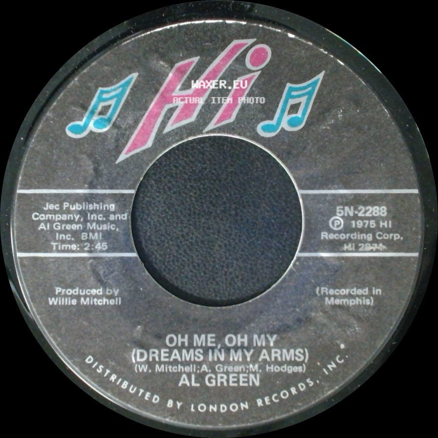 Al Green - Strong As Death (Sweet As Love) / Oh Me, Oh My (Dreams In My Arms) side B