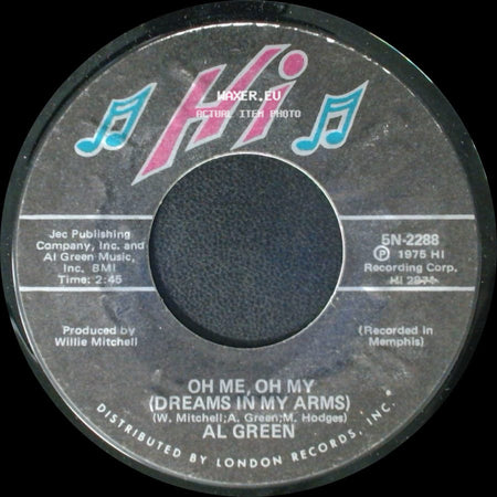 Al Green - Strong As Death (Sweet As Love) / Oh Me, Oh My (Dreams In My Arms) side B