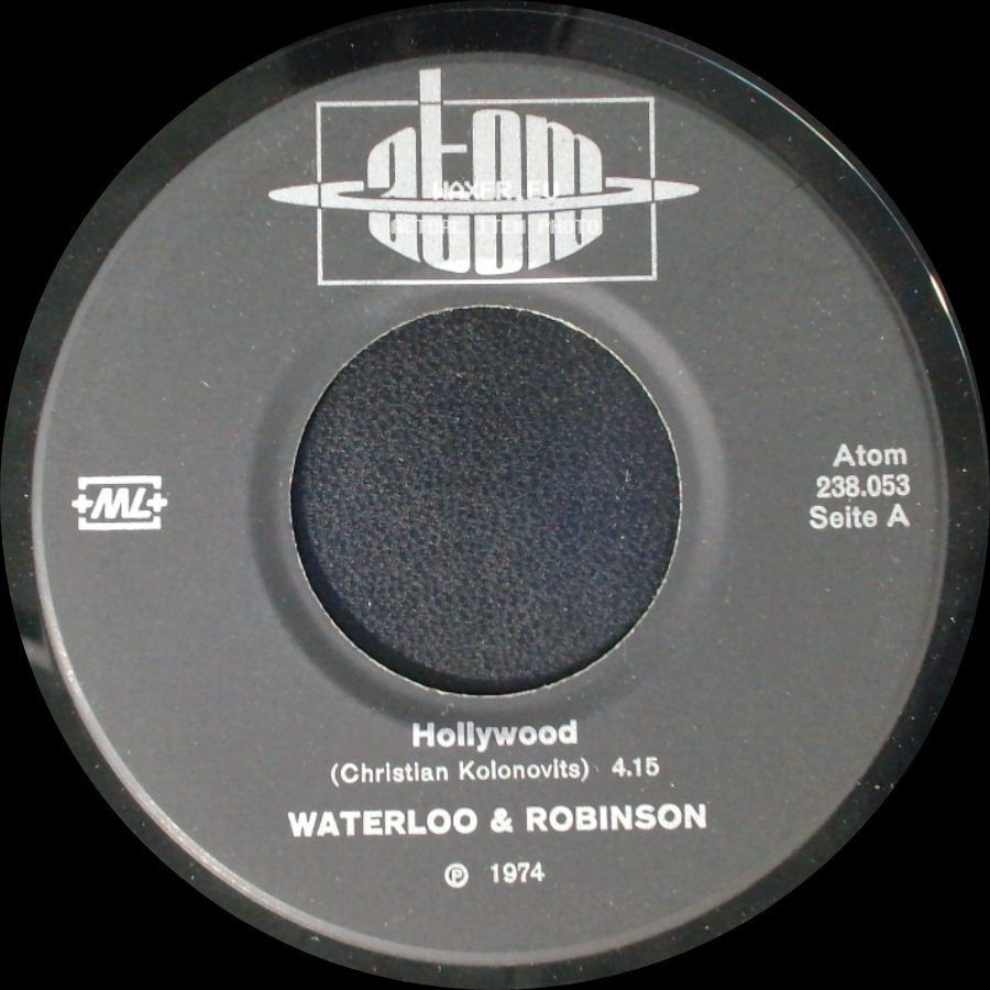 Waterloo & Robinson - Hollywood / I Wanna Be Alone side A