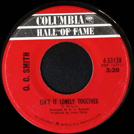 O. C. Smith - Little Green Apples / Isn't It Lonely Together side B