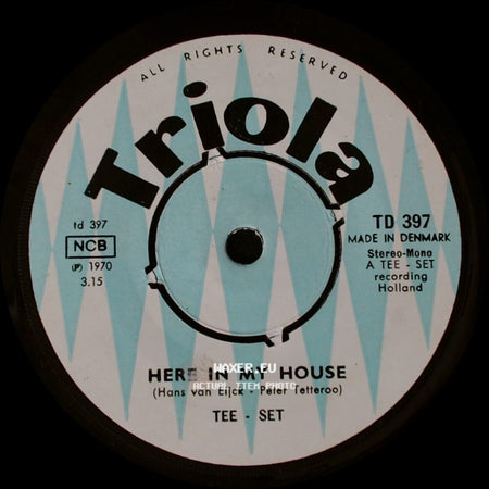 Tee - Set - Here In My House / If You Believe In Love side A