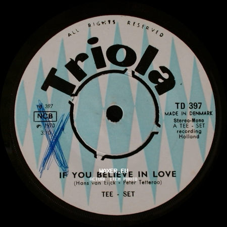 Tee - Set - Here In My House / If You Believe In Love side B