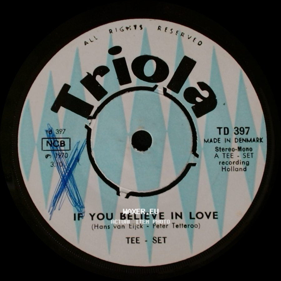 Tee - Set - Here In My House / If You Believe In Love side B