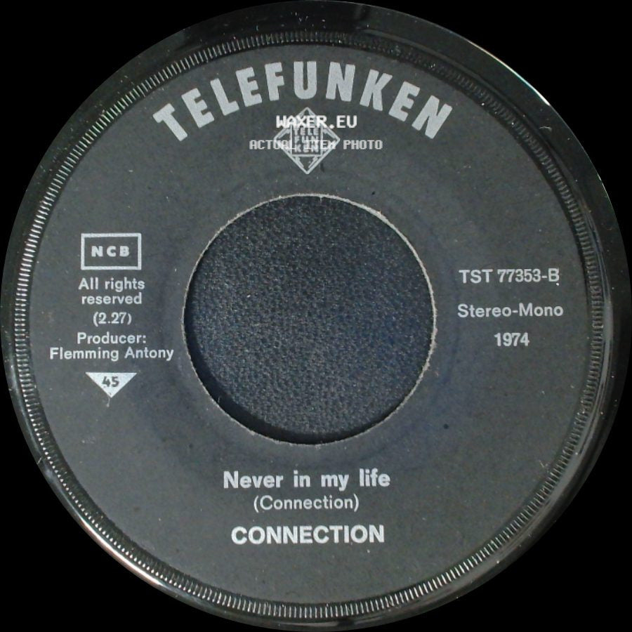 Connection - Dance, Dance / Never In My Life side B