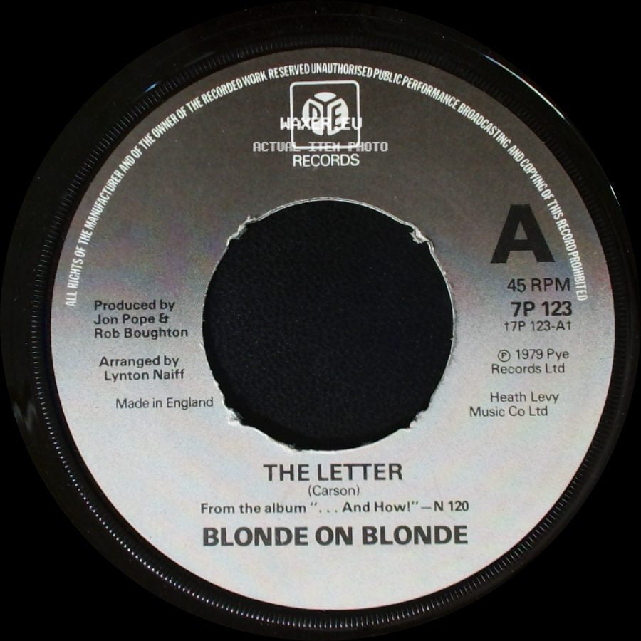 Blonde On Blonde - The Letter / Unknown Title B side A