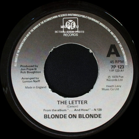 Blonde On Blonde - The Letter / Unknown Title B side A