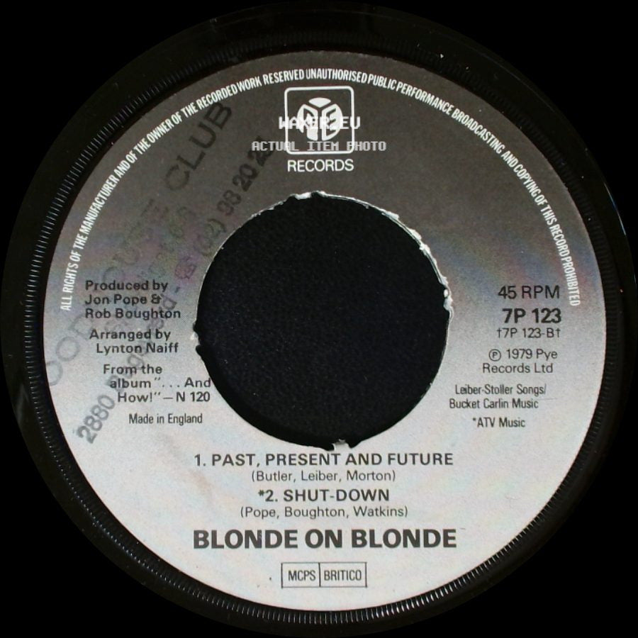 Blonde On Blonde - The Letter / Unknown Title B side B