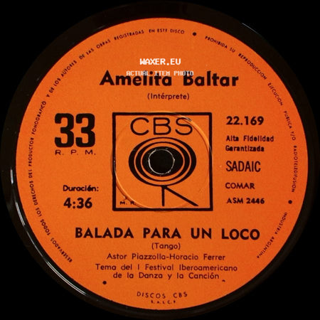 Amelita Baltar - Balada Para Un Loco / Chiqulin De Bachin side A