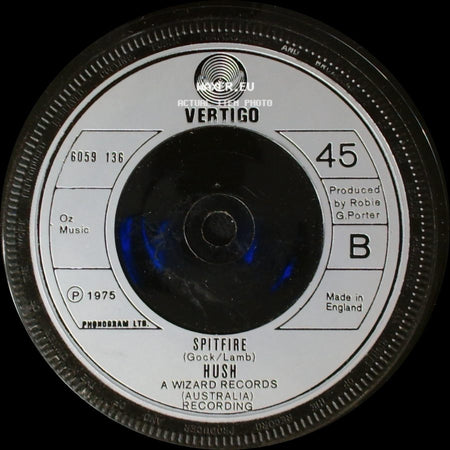 Hush - Glad All Over / Spitfire side B