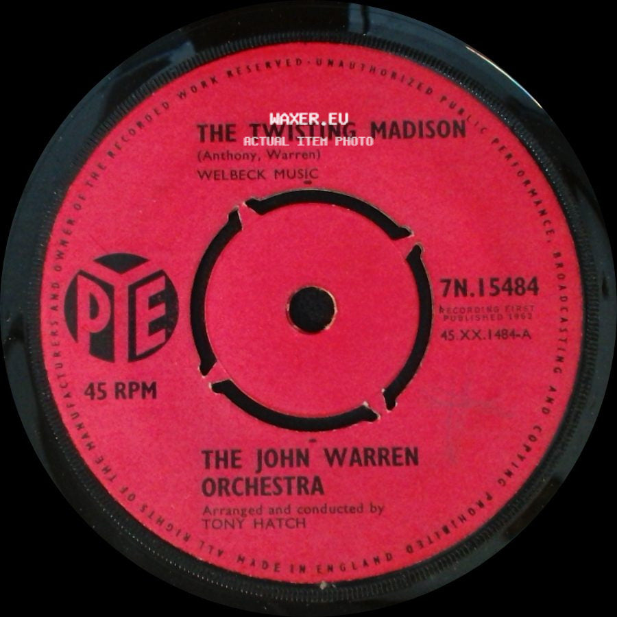 The John Warren Orchestra - The New Madison / The Twisting Madison side B