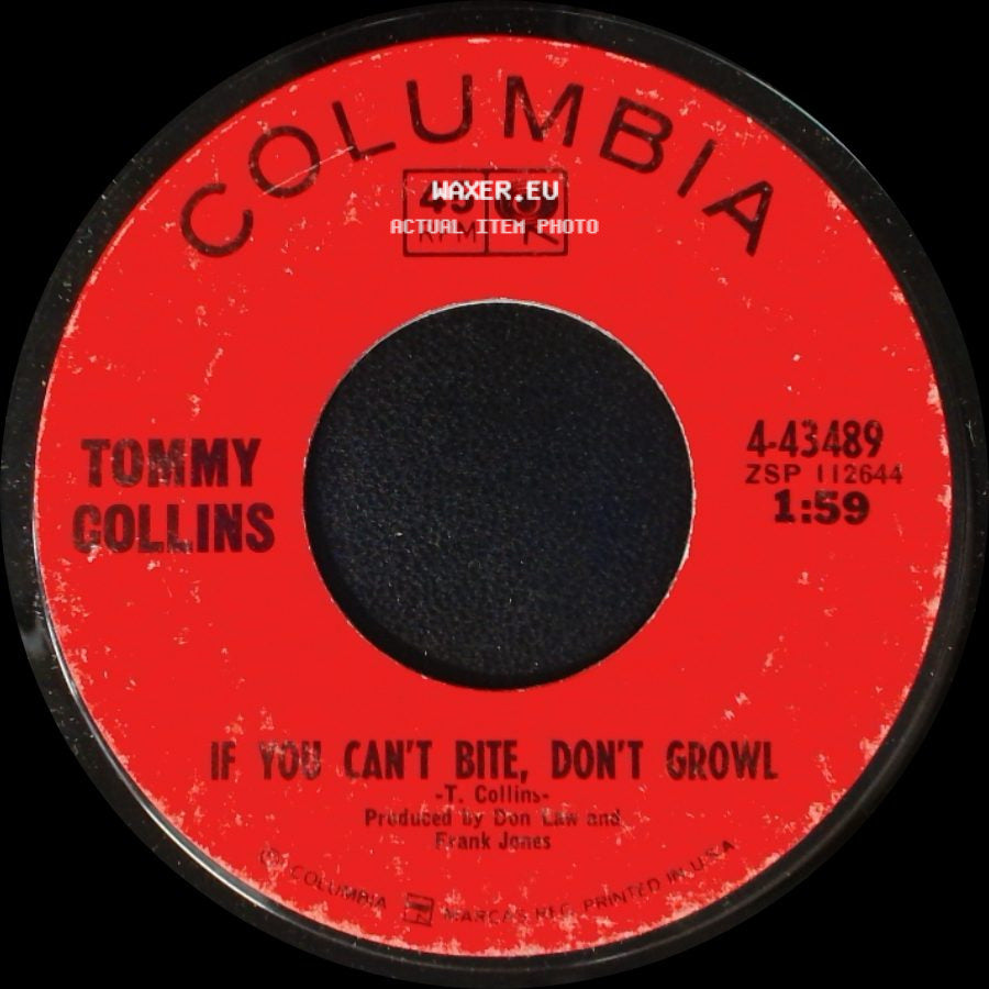 Tommy Collins - If You Can't Bite, Don't Growl / Man Machine side A