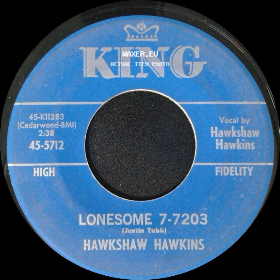 Hawkshaw Hawkins - Lonesome 7-7203 / Everything Has Changed side A