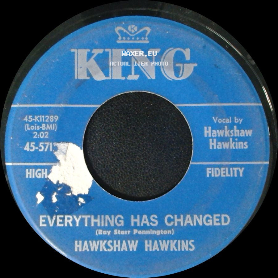 Hawkshaw Hawkins - Lonesome 7-7203 / Everything Has Changed side B