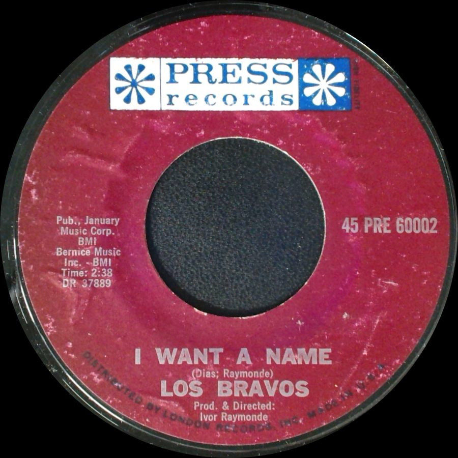 Los Bravos - Black Is Black / I Want A Name side B