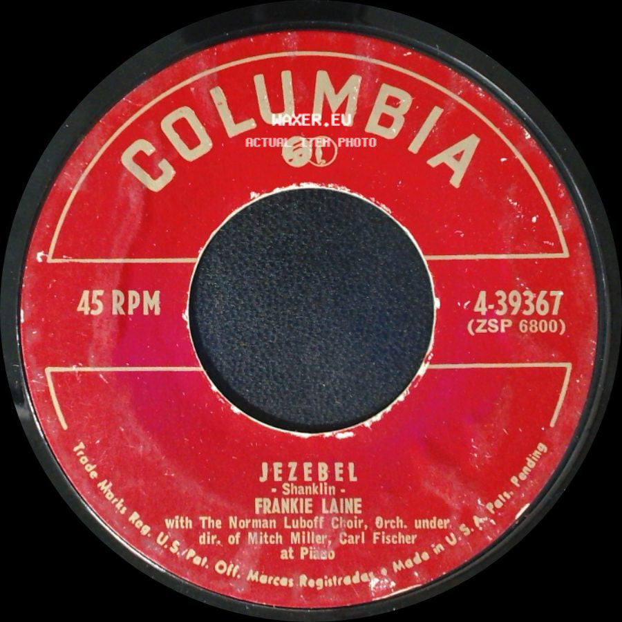 Frankie Laine - Jezebel / Rose, Rose, I Love You side A