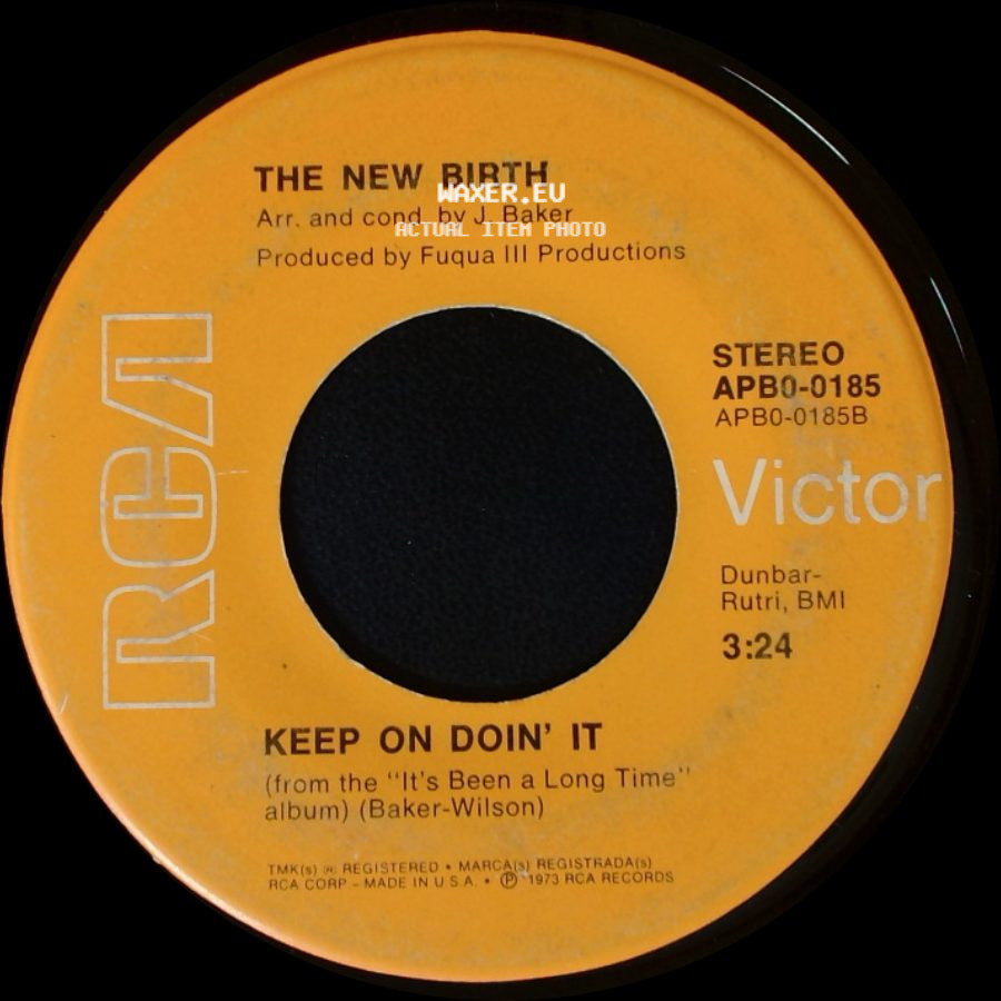 The New Birth - Keep On Doin' It / It's Been A Long Time side A