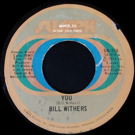 Bill Withers - You / Stories side A