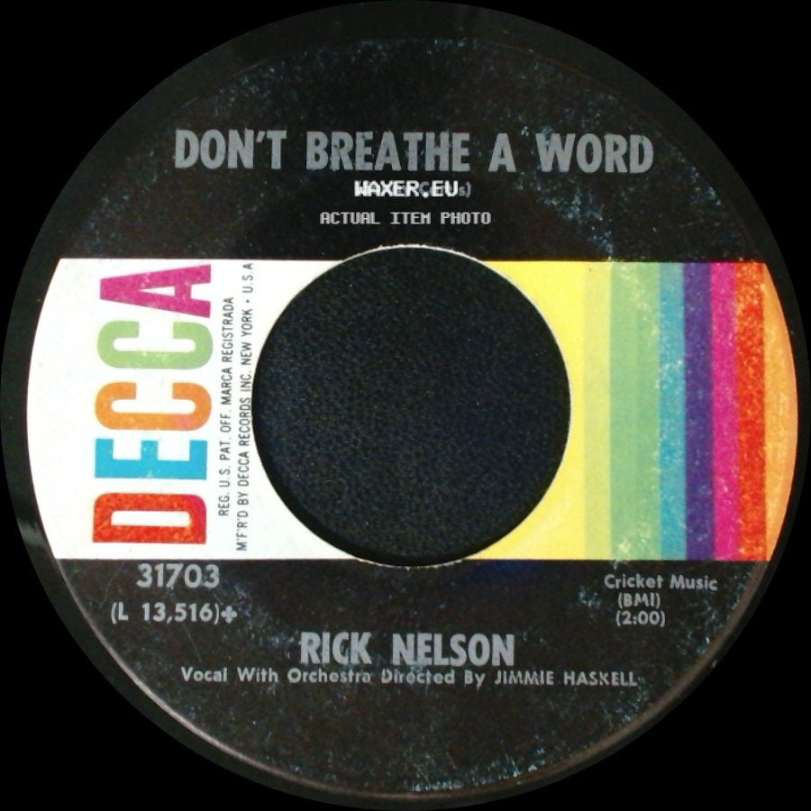 Rick Nelson - A Happy Guy / Don't Breathe A Word side B
