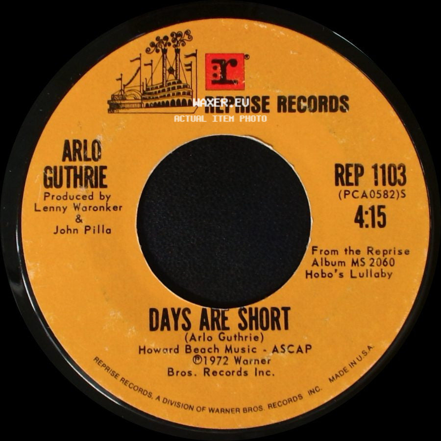 Arlo Guthrie - Days Are Short / The City Of New Orleans side A