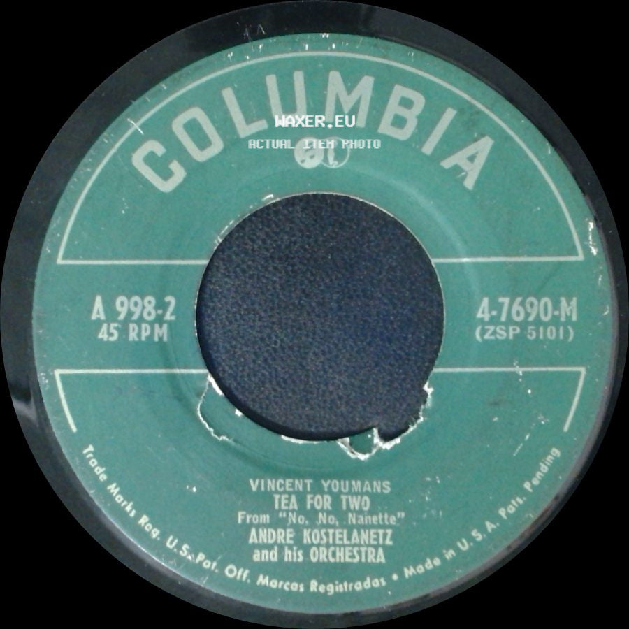 Vincent Youmans / Andre Kostelanetz And His Orchestra - Sometimes I'm Happy / I Know That You Know / Tea For Two side B