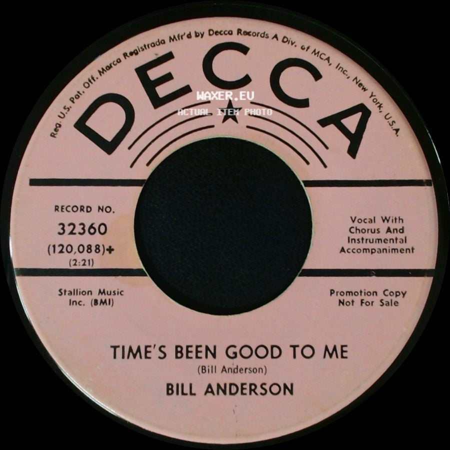 Bill Anderson - Happy State Of Mind / Time's Been Good To Me side B