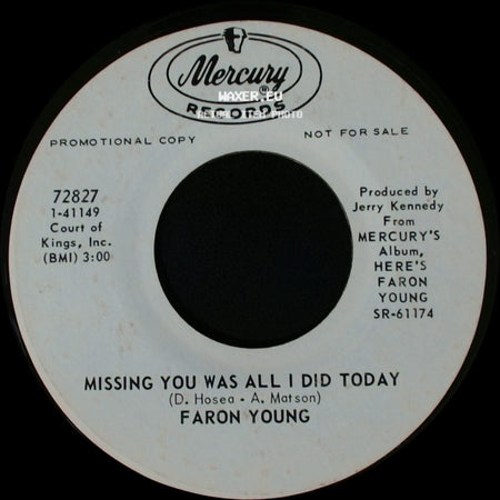 Faron Young - I Just Came To Get My Baby / Missing You Was All I Did Today side B