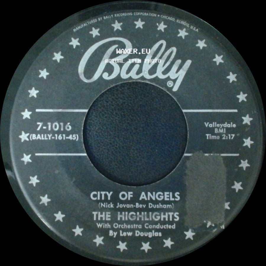 The Highlights - Listen, My Love / City Of Angels side B