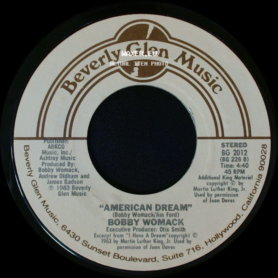 Bobby Womack / Bobby Womack And Patti Labelle - American Dream / Love Has Finally Come At Last side A