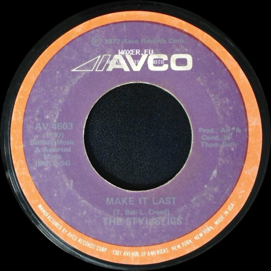 The Stylists / The Stylistics - I'm Stone In Love With You / Make It Last side B
