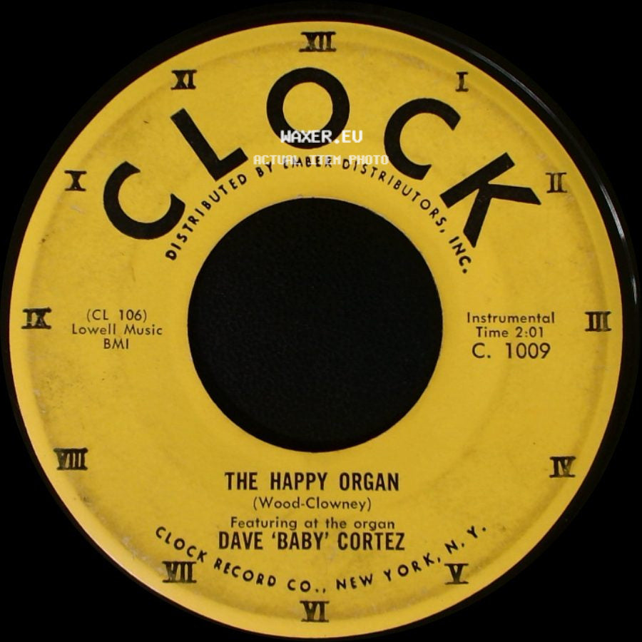 Dave 'baby' Cortez - Love Me As I Love You / The Happy Organ side B