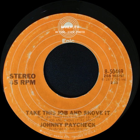 Johnny Paycheck - Take This Job And Shove It / Colorado Kool-Aid side A